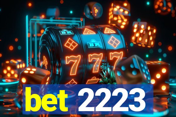 bet 2223